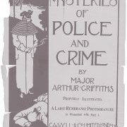 Артур Гриффитс: «Полицейские тайны и главные преступления»